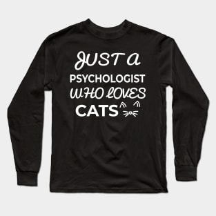 psychologist cat lover Long Sleeve T-Shirt